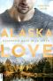 [Alaska Love 03] • Rückkehr nach Wild River